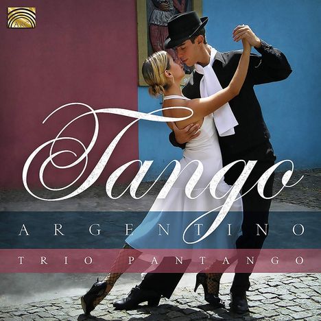 Trio Pantango: Tango Argentino, CD