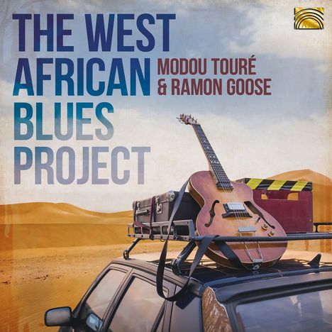 Moudou Touré &amp; Ramon Goose: West African Blues Project, CD