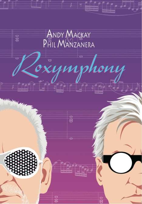 Phil Manzanera &amp; Andy Mackay: Roxymphony -Cd+Dvd-, 1 CD und 1 DVD