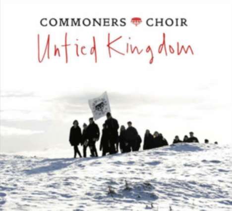 Commoners Choir: Untied Kingdom, CD