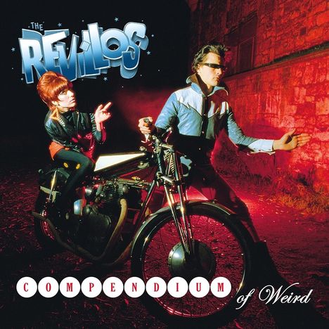 The Revillos (vorher: The Rezillos): Compendium Of Weird, CD