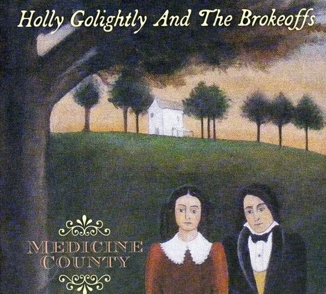 Holly Golightly: Medicine County, CD