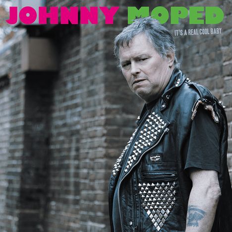 Johnny Moped: It's A Real Cool Baby, CD