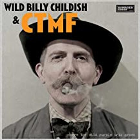 Wild Billy Childish: Where The Wild Purple Iris Grows, CD