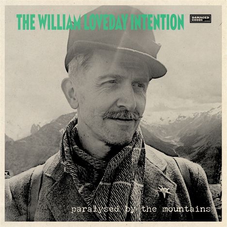 The William Loveday Intention: Paralysed By The Mountains, LP