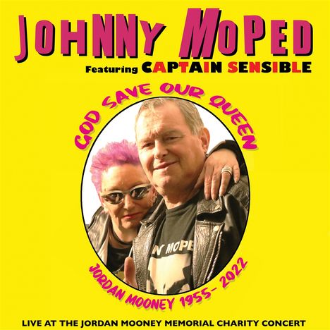 Johnny Moped: Tribute To Jordan Mooney - Live (Feat. Captain Sensible), Single 7"