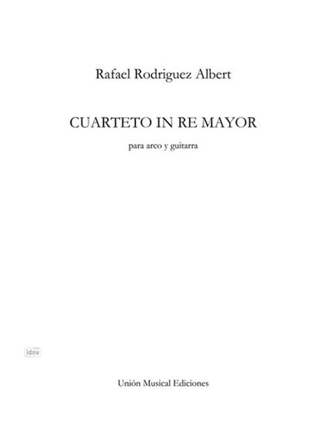 Rafael Rodriguez Albert: Rafael Rodriguez Albert: Cuarteto En Re Mayor (Parts), Noten