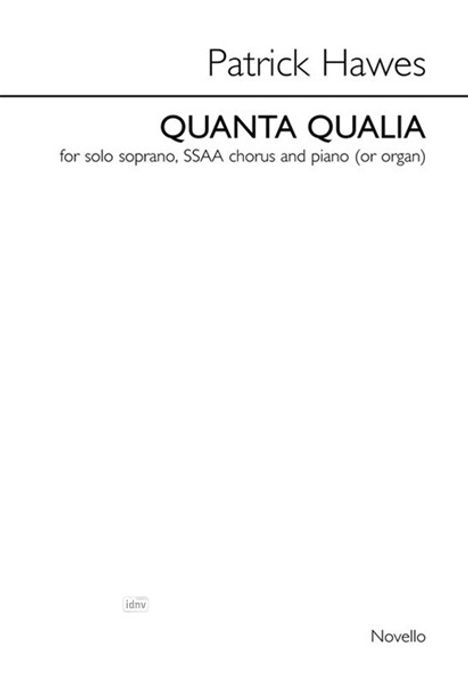 Patrick Hawes: Quanta Qualia (Soprano/SSAA/Piano), Noten