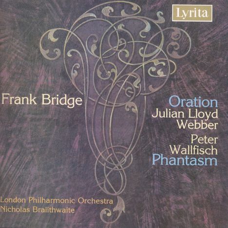 Frank Bridge (1879-1941): Cellokonzert "Oration", CD