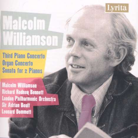 Malcolm Williamson (1931-2003): Klavierkonzert Nr.3, CD