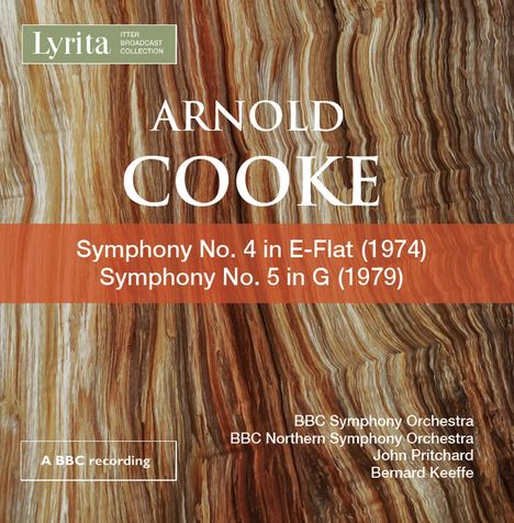 Arnold Cooke (1906-2005): Symphonien Nr.4 &amp; 5, CD