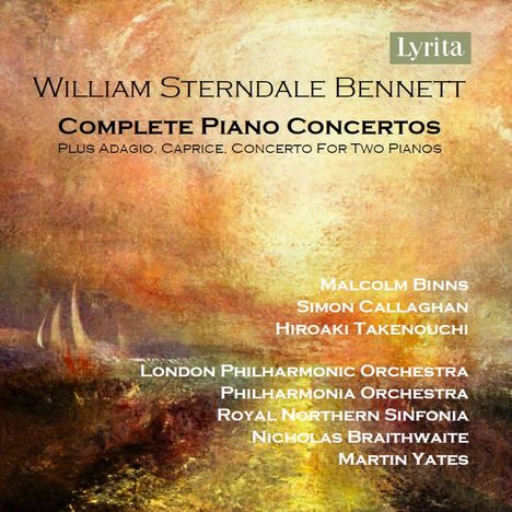 Text: "William Sterndale Bennett, Complete Piano Concertos, Lyrita." Illustration: Sonnenuntergang über einem Segelschiff.