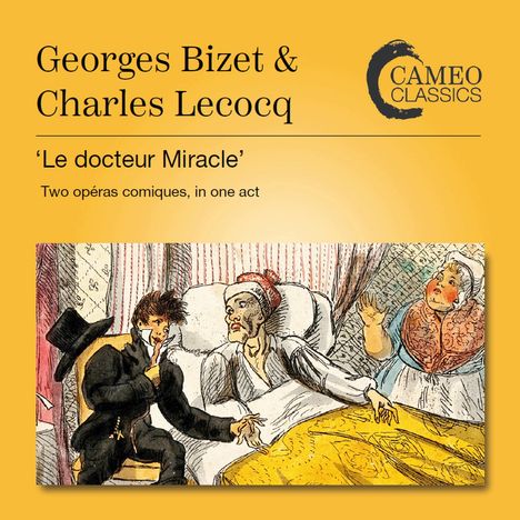 Charles Lecocq (1832-1918): Le Docteur Miracle, 2 CDs