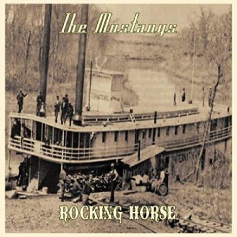 The Mustangs: Rocking Horse, CD