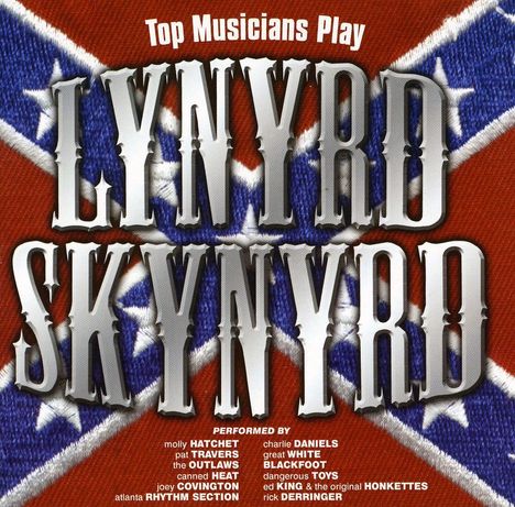 Top Musicians Play Lynyrd Skynyrd, CD
