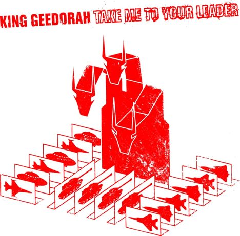 King Geedorah: Take Me To Your Leader, CD