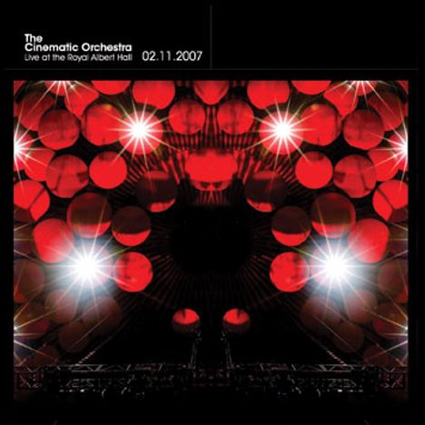 The Cinematic Orchestra: Live At The Royal Albert Hall 2007, CD