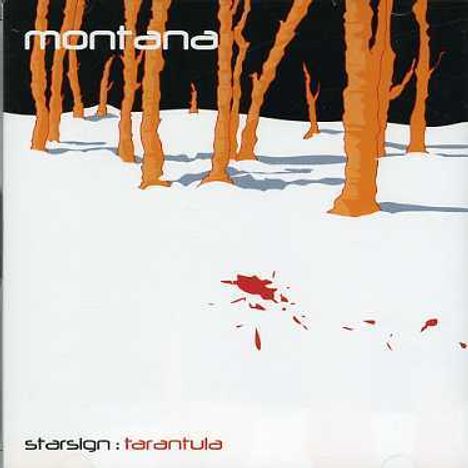 Montana: Starsign: Tarantula -11Tr, CD