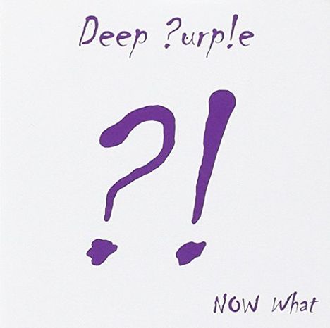 Deep Purple: Now What?! (Australian Edition), CD