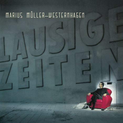 Westernhagen: Lausige Zeiten (2025 Remaster), CD