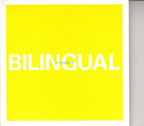 Pet Shop Boys: Bilingual (2018 Remaster), CD