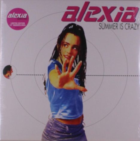 Text: "alexia" und "SUMMER IS CRAZY". Eine Frau in blauer Kleidung streckt die Hand aus, umgeben von Kreisen.