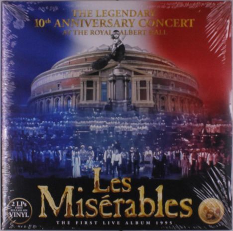 "THE LEGENDARY 10th ANNIVERSARY CONCERT AT THE ROYAL ALBERT HALL, Les Misérables, THE FIRST LIVE ALBUM 1995." Darunter die Royal Albert Hall.