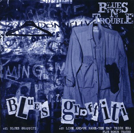 Blues'N'Trouble: Blues Graffiti / Live And/Or Rare-The Hat Trick Era, CD