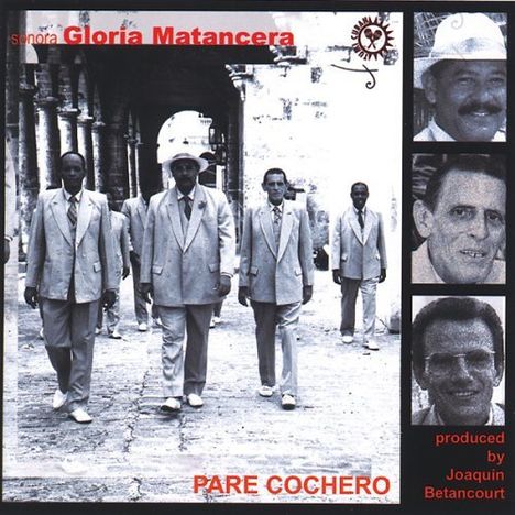 Sonora Gloria Matancera: Pare Cochero, CD