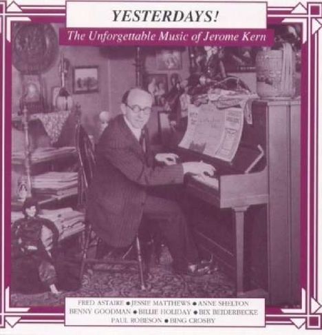 The Unforgettable Music Of Jerome Kern, CD