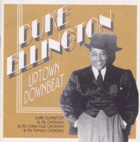 Duke Ellington (1899-1974): Uptown Beat, CD