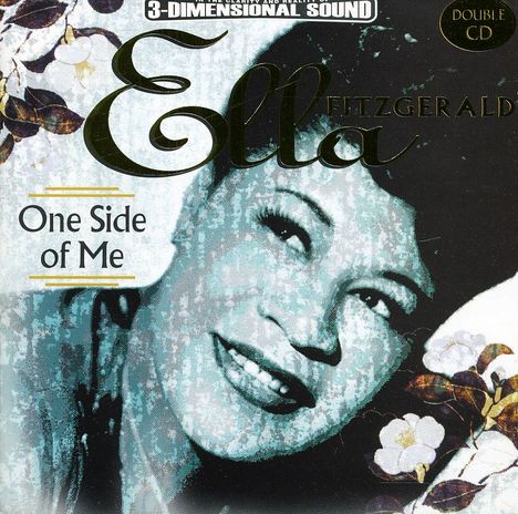 Ella Fitzgerald (1917-1996): One Side Of Me, 2 CDs