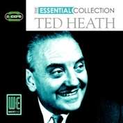 Ted Heath: The Essential Collection, 2 CDs
