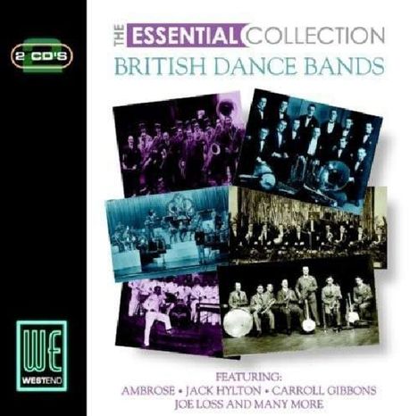 The Essential Collection: British Dance Bands, 2 CDs