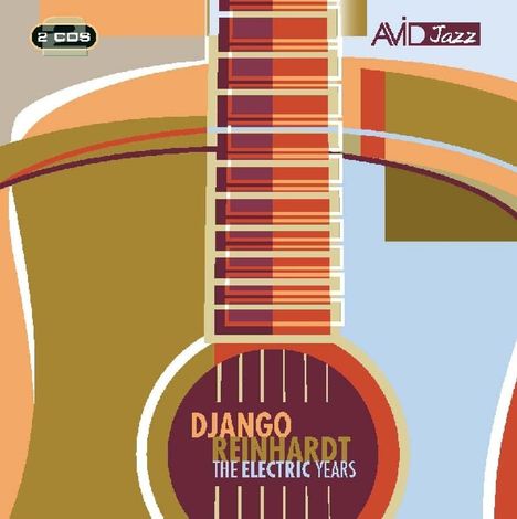 Django Reinhardt (1910-1953): The Electric Years, 2 CDs
