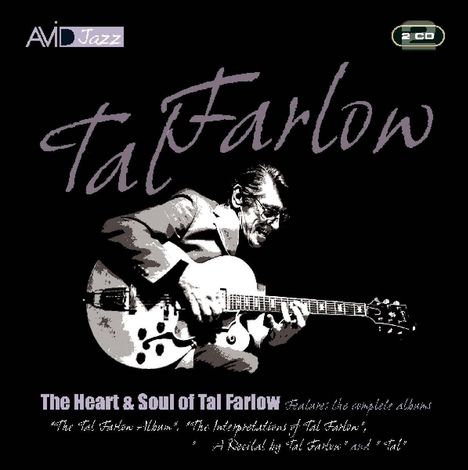 Tal Farlow (1921-1998): The Heart &amp; Soul Of Tal Farlow, 2 CDs