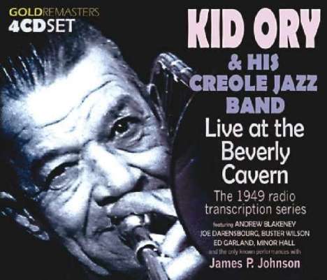 Kid Ory (1886-1973): Live At The Beverly Cavern, 4 CDs