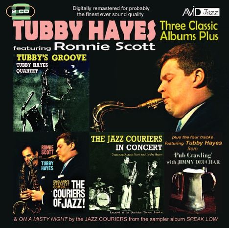 Tubby Hayes (1935-1973): Three Classic Albums Plus, 2 CDs