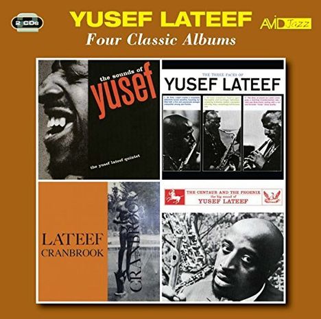 Yusef Lateef (1920-2013): Sounds Of Lateef / Three Faces Of Lateef / Lateef At Cranbrook / Centaur And The Phoenix, 2 CDs