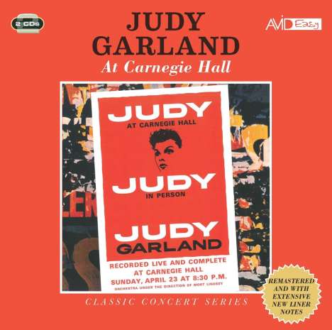Judy Garland: Classic Concert Series: Judy Garland At Carnegie Hall, 2 CDs