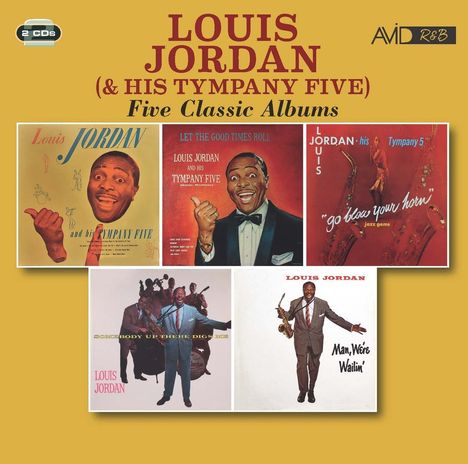 Texte: "Louis Jordan & His Tympany Five", "Five Classic Albums". 6 Coverbilder, darunter ein Mann mit Saxophon in fröhlichen Posen.