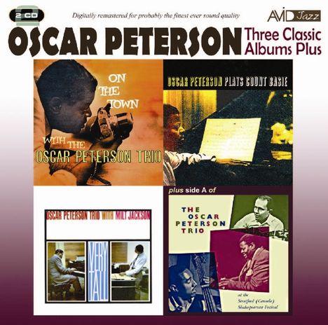 Oscar Peterson (1925-2007): Three Classic Albums Plus, 2 CDs