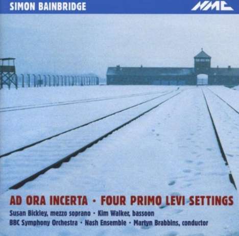 Simon Bainbridge (geb. 1952): Ad Ora Incerta, CD