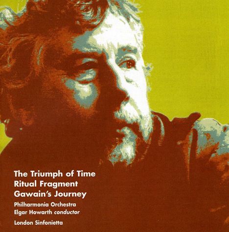 Harrison Birtwistle (1934-2022): The Triumph of Time, CD