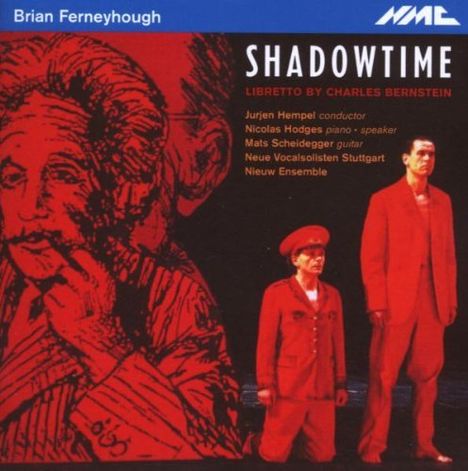 Brian Ferneyhough (geb. 1943): Shadowtime, 2 CDs