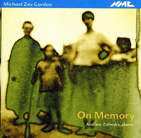 Michael Zev Gordon (geb. 1963): On Memory, CD