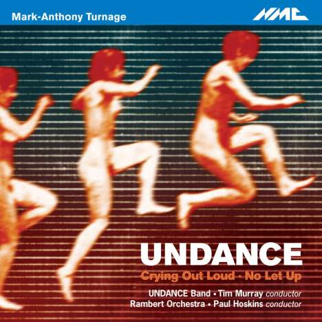 Mark-Anthony Turnage (geb. 1960): Undance, CD