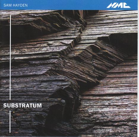 Sam Hayden (geb. 1968): Substratum, CD