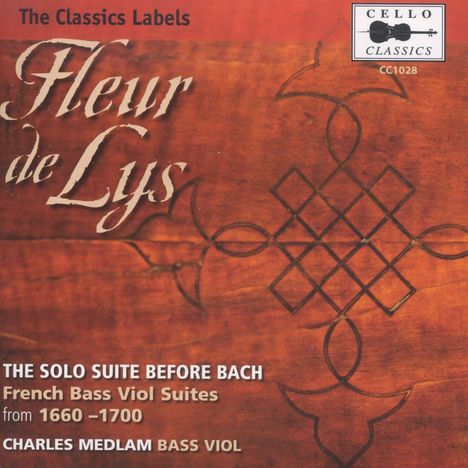 Charles Medlam - Fleur de Lys (The Solo Suite Before Bach), CD