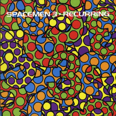 Spacemen 3: Recurring, CD